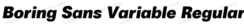 Boring Sans Variable Regular字体转换